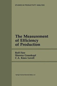 The Measurement of Efficiency of Production (eBook, PDF) - Färe, Rolf; Grosskopf, Shawna; Knox Lovell, C. A.
