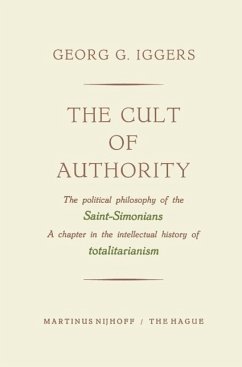 The Cult of Authority (eBook, PDF) - Iggers, Georg G.
