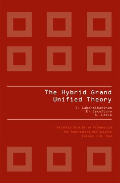 THE HYBRID GRAND UNIFIED THEORY (eBook, PDF) - Escultura, E.; Lakshmikantham, V.
