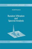 Random Vibration and Spectral Analysis/Vibrations aléatoires et analyse spectral (eBook, PDF)