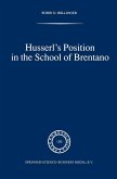 Husserl's Position in the School of Brentano (eBook, PDF)