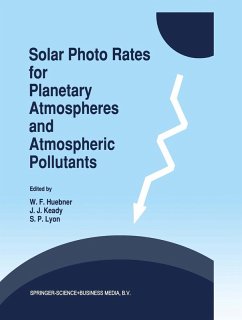 Solar Photo Rates for Planetary Atmospheres and Atmospheric Pollutants (eBook, PDF)