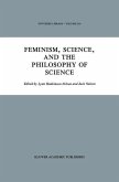 Feminism, Science, and the Philosophy of Science (eBook, PDF)