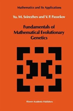 Fundamentals of Mathematical Evolutionary Genetics (eBook, PDF) - Svirezhev, Yuri M.; Passekov, V. P.