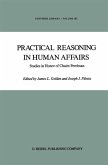 Practical Reasoning in Human Affairs (eBook, PDF)