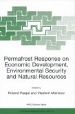 Permafrost Response on Economic Development, Environmental Security and Natural Resources (eBook, PDF)
