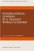 International Lending in a Fragile World Economy (eBook, PDF)