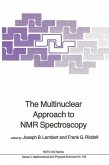 The Multinuclear Approach to NMR Spectroscopy (eBook, PDF)