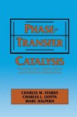 Phase-Transfer Catalysis (eBook, PDF)