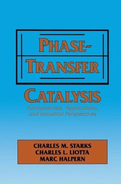 Phase-Transfer Catalysis (eBook, PDF) - Starks, C. M.; Halper, M.