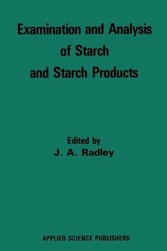 Examination and Analysis of Starch and Starch Products (eBook, PDF)