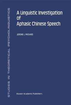 A Linguistic Investigation of Aphasic Chinese Speech (eBook, PDF) - Packard, J.