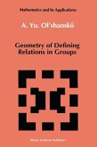 Geometry of Defining Relations in Groups (eBook, PDF)