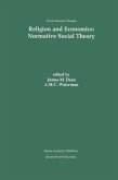 Religion and Economics: Normative Social Theory (eBook, PDF)