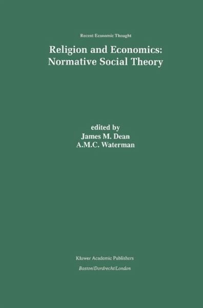 Religion and Economics: Normative Social Theory (eBook, PDF)