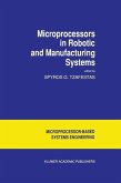 Microprocessors in Robotic and Manufacturing Systems (eBook, PDF)