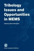Tribology Issues and Opportunities in MEMS (eBook, PDF)