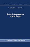 Seismic Anisotropy in the Earth (eBook, PDF)