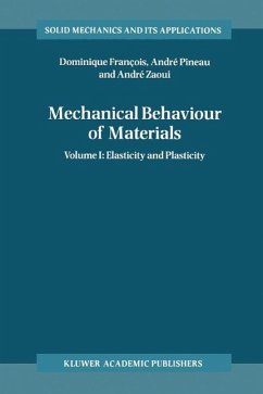 Mechanical Behaviour of Materials (eBook, PDF) - François, Dominique; Pineau, André; Zaoui, André
