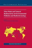 Man-Made and Natural Radioactivity in Environmental Pollution and Radiochronology (eBook, PDF)