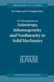 IUTAM Symposium on Anisotropy, Inhomogeneity and Nonlinearity in Solid Mechanics (eBook, PDF)