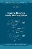 Cosserat Theories: Shells, Rods and Points (eBook, PDF)