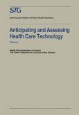 Anticipating and Assessing Health Care Technology (eBook, PDF)