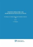 Positive Operators and Semigroups on Banach Lattices (eBook, PDF)