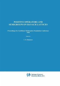 Positive Operators and Semigroups on Banach Lattices (eBook, PDF)