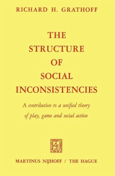 The Structure of Social Inconsistencies (eBook, PDF)
