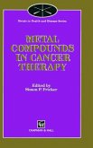 Metal Compounds in Cancer Therapy (eBook, PDF)