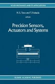 Precision Sensors, Actuators and Systems (eBook, PDF)