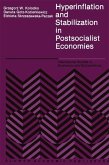 Hyperinflation and Stabilization in Postsocialist Economies (eBook, PDF)