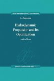 Hydrodynamic Propulsion and Its Optimization (eBook, PDF) Hydrodynamic Propulsion and Its Optimization (eBook, PDF)