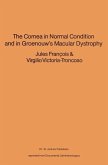 The Cornea in Normal Condition and in Groenouw's Macular Dystrophy (eBook, PDF)