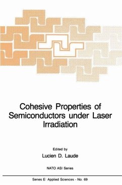 Cohesive Properties of Semiconductors under Laser Irradiation (eBook, PDF)