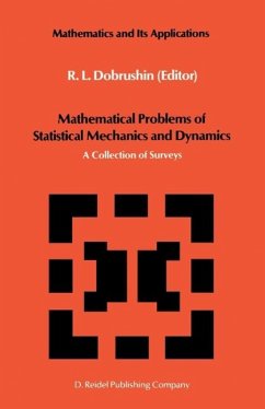 Mathematical Problems of Statistical Mechanics and Dyanamics (eBook, PDF)