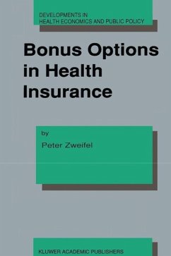 Bonus Options in Health Insurance (eBook, PDF) - Zweifel, Peter