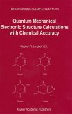 Quantum Mechanical Electronic Structure Calculations with Chemical Accuracy (eBook, PDF)