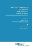 Imperfections and Behavior in Economic Organizations (eBook, PDF)