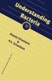 Understanding Bacteria (eBook, PDF) Understanding Bacteria (eBook, PDF)