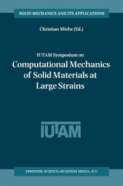 IUTAM Symposium on Computational Mechanics of Solid Materials at Large Strains (eBook, PDF)
