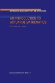 An Introduction to Actuarial Mathematics (eBook, PDF)