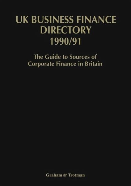 UK Business Finance Directory 1990/91 (eBook, PDF) UK Business Finance Directory 1990/91 (eBook, PDF)