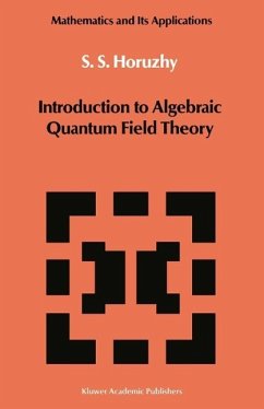 Introduction to Algebraic Quantum Field Theory (eBook, PDF) - Horuzhy, S. S.