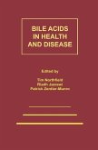 Bile Acids in Health and Disease (eBook, PDF)