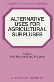 Alternative Uses for Agricultural Surpluses (eBook, PDF)