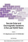 Secular Solar and Geomagnetic Variations in the Last 10,000 Years (eBook, PDF)