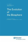 The Evolution of the Biosphere (eBook, PDF)