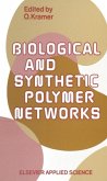 Biological and Synthetic Polymer Networks (eBook, PDF)